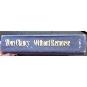 Used Without Remorse by Tom Clancy Hardcover Book 1993 First Edition Vintage TE6